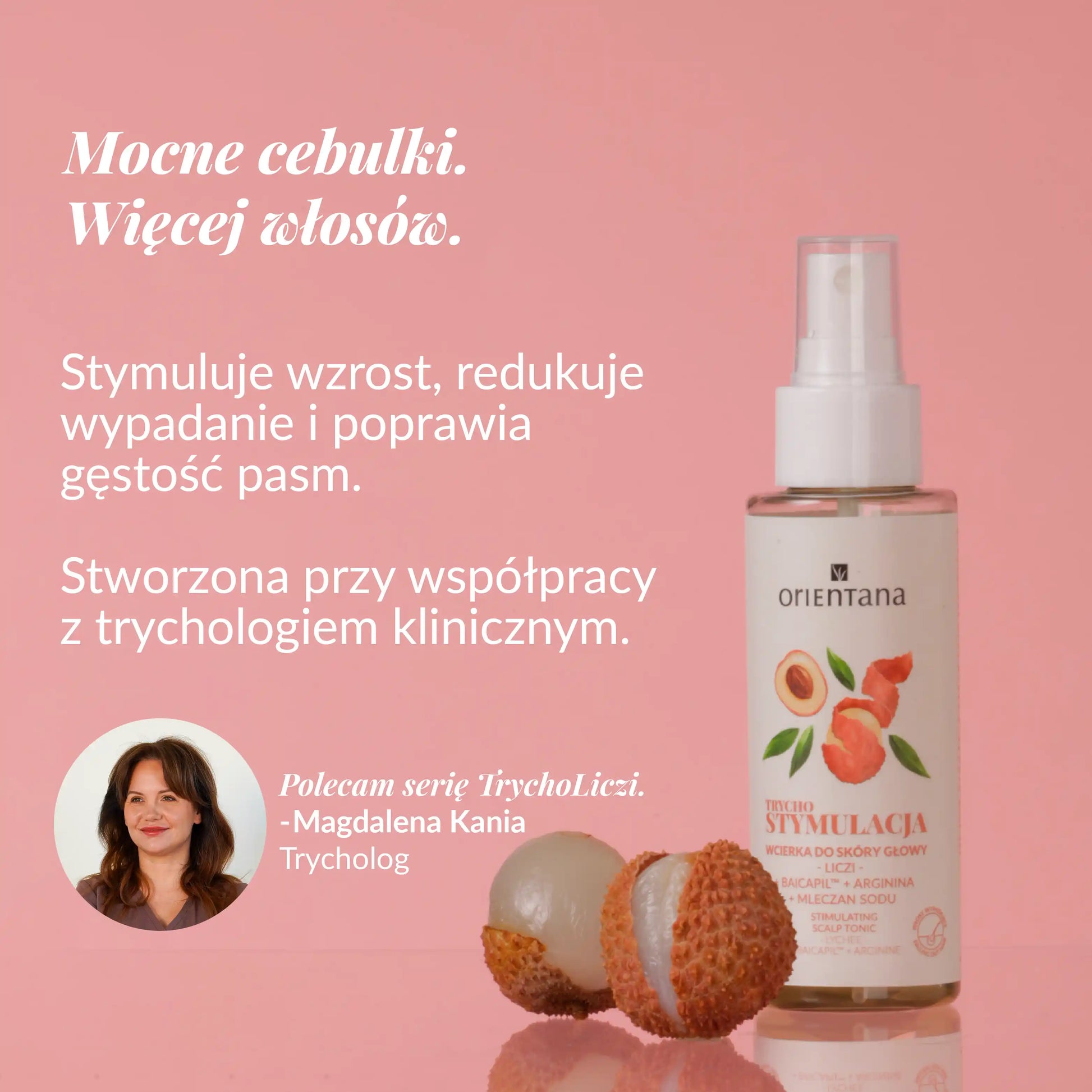 Mocne cebulki. Więcej włosów Trychologiczna wcierka do włosów Liczi Arginina Baicapil Mleczan Sodu 100 ml - Orientana
