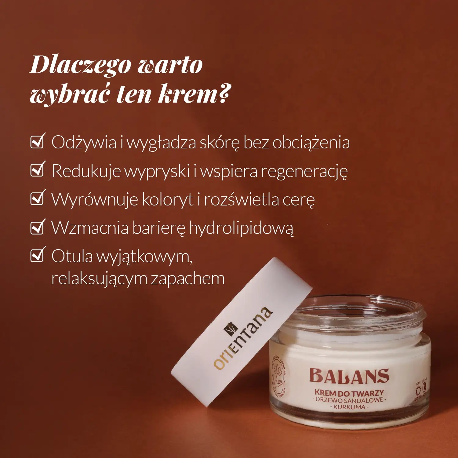 Krem do twarzy drzewo sandałowe i kurkuma 50 ml - Orientana Dlaczego warto? Odżywia, wygładza, redukuje wypryski, wyrównuje koloryt, wzmacnia barierę hydrolipidową, otula.