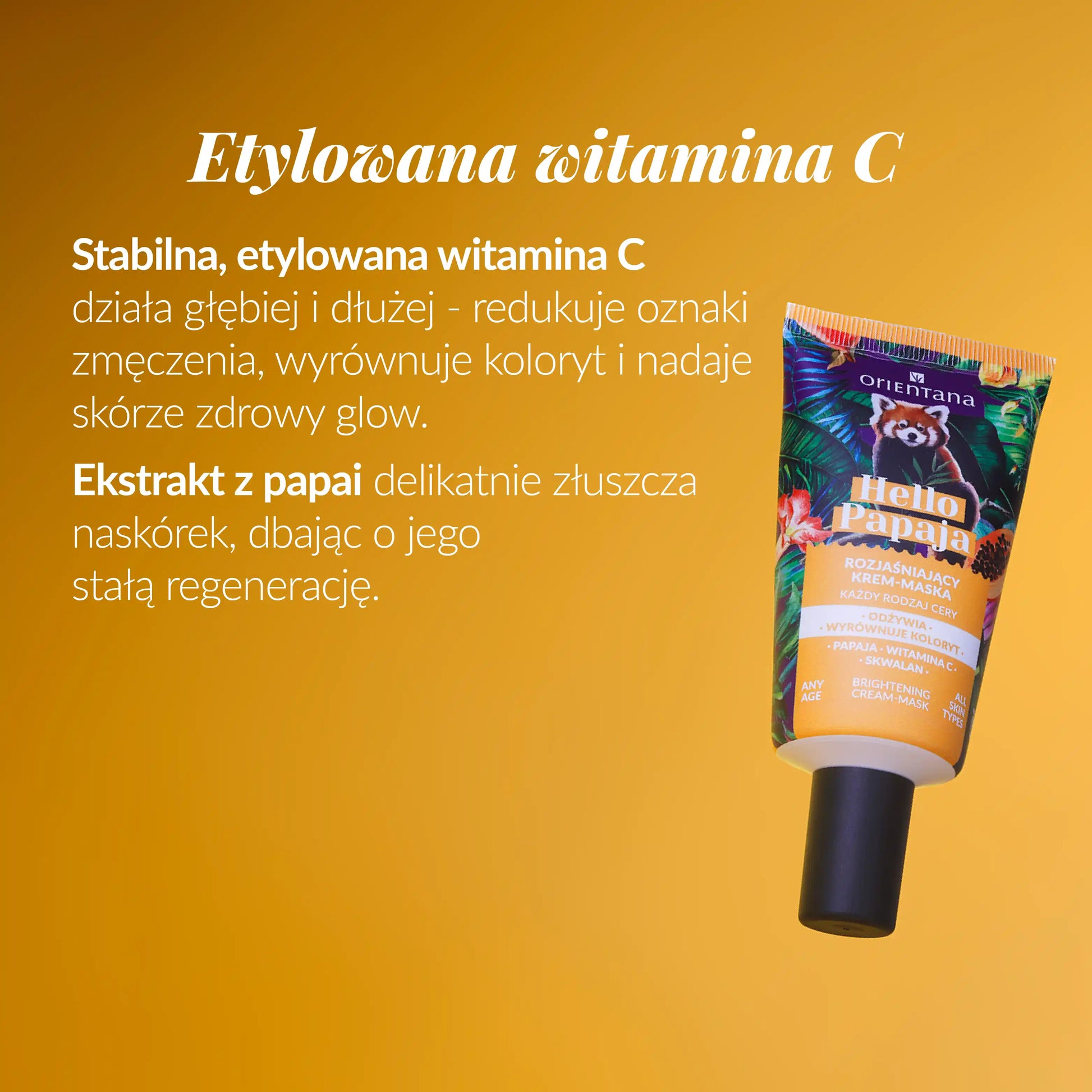 Etylowana witamina C Rozjaśniająca maseczka z witaminą C i skwalanem 40 ml stabilna witamina C ekstrakt z papai